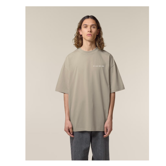 It's Not That Deep - Oversize Adults Tee