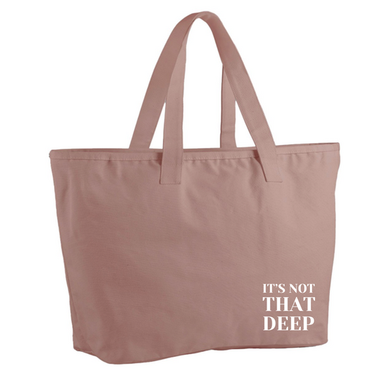 It's Not That Deep - Heavy Duty Canvas Bag